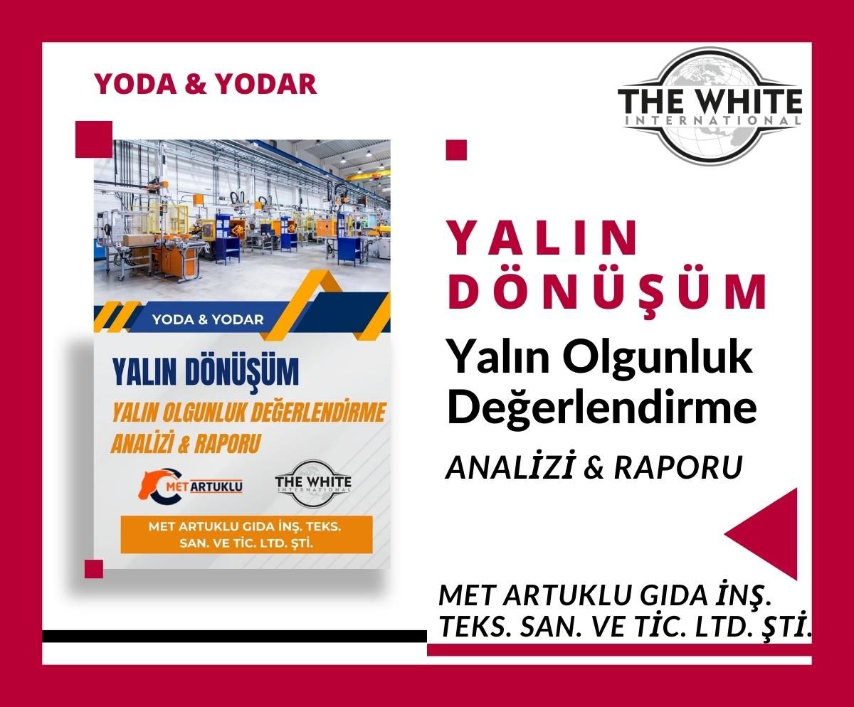 Yalın Olgunluk Değerlendirme Analizi & Raporu - MET ARTUKLU GIDA İNŞ. TEKS. SAN. VE TİC. LTD. ŞTİ.