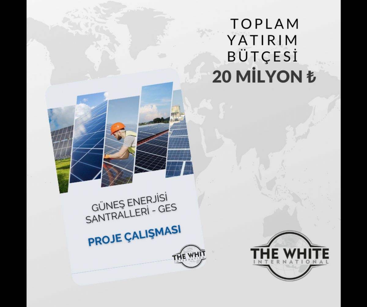 20 Million TL Budget Solar Power Plants - SPP Project Study